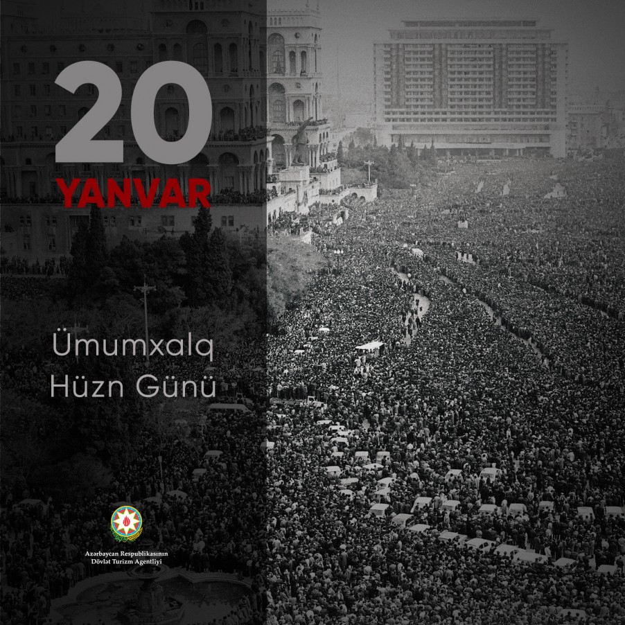 20 Yanvar - Ümumxalq Hüzn Günü}