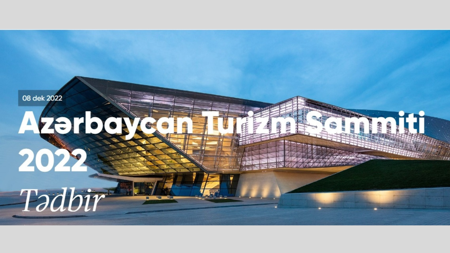 “Azərbaycan Turizm Sammiti 2022” keçiriləcək
