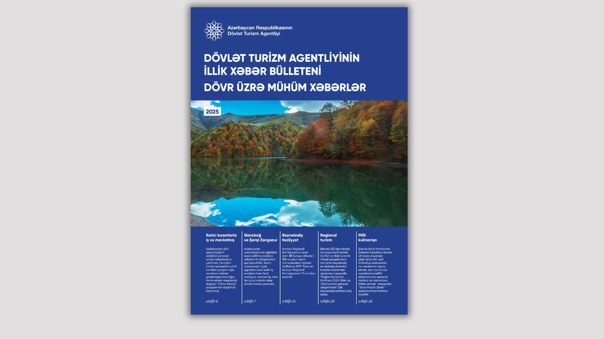 Dövlət Turizm Agentliyinin 2025-ci il üzrə illik xəbər bülleteni yayımlanıb